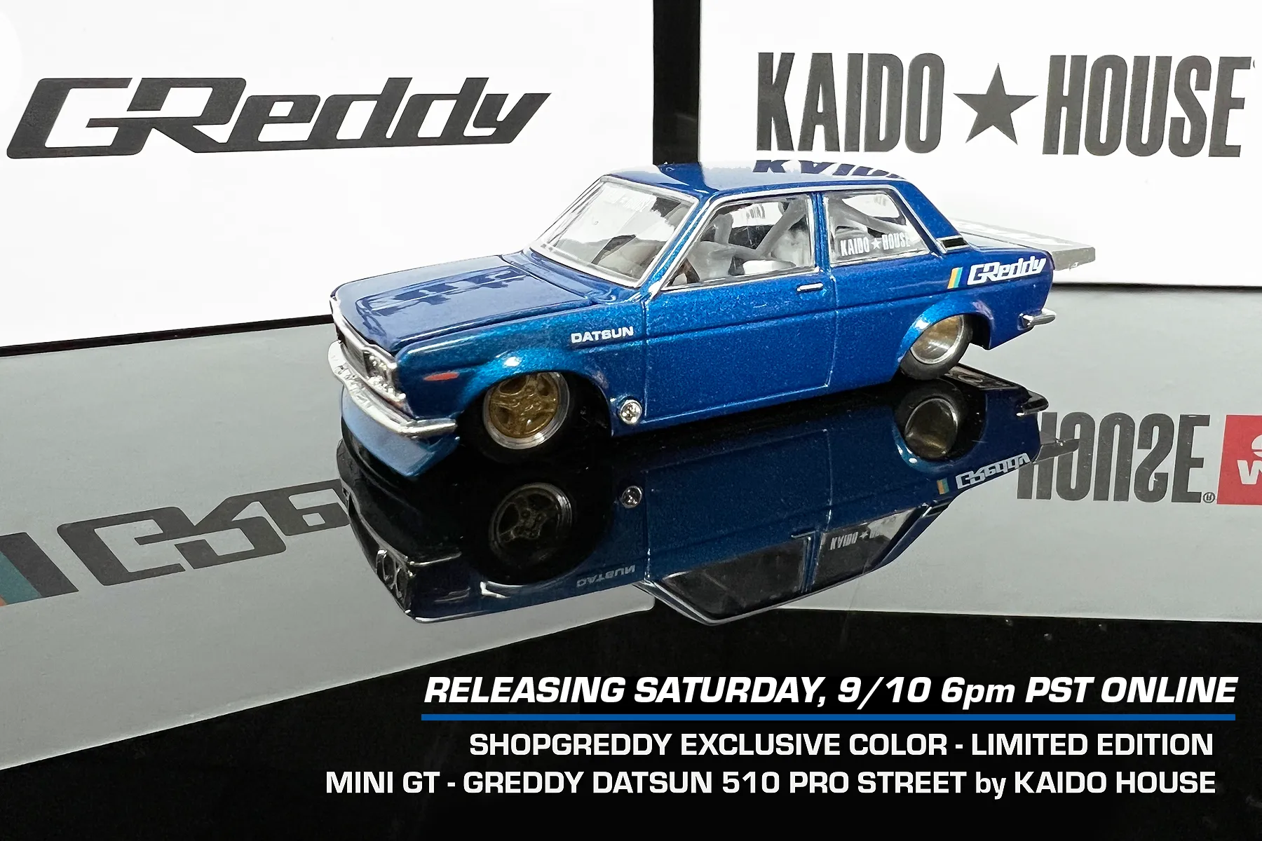 GPP Exclusive, Limited GReddy Datsun 510 Kaido Pro Street - Bay-side Blue - SOLD OUT!