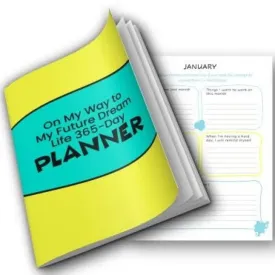 "On My Way to My Future Dream Life" 365-Day Printable Planner with Private Label Rights