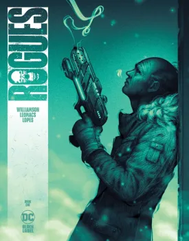 Rogues #1 Cover A Connelly