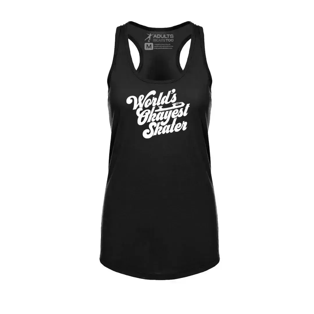 World's Okayest Skater Racerback Tank